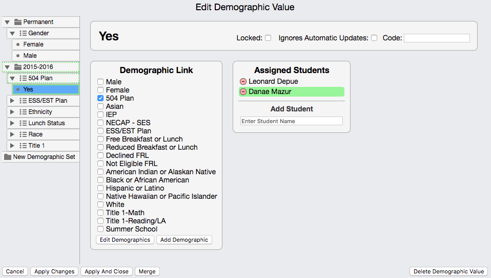 VCAT2 DemographicsGroup EditDemogValue NewAssignedStudent.png